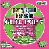 Party Tyme Karaoke - Girl Pop 7