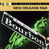 An Introduction to New Orleans Rhythm and Blues