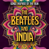 The Beatles and India [Original Motion Picture