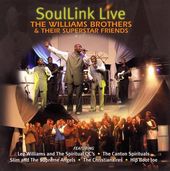 SoulLink Live:The Williams Brothers & Their