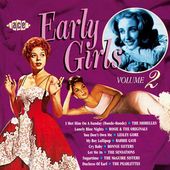 Early Girls, Volume 2