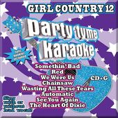 Party Tyme Karaoke: Girl Country, Volume 12