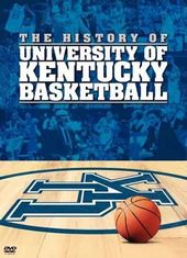 Basketball - University of Kentucky: The History