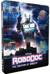 Robodoc: The Creation Of Robocop Steelbook Bd