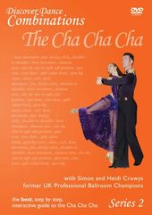 Discover Dance Combinations: The Cha Cha - Series