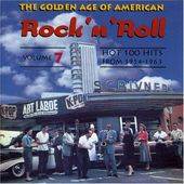 The Golden Age of American Rock 'N' Roll, Volume 7