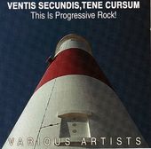 Ventis Secundis Tene Cursum (This Is Progressive