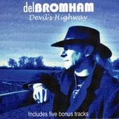 Devil's Highway [Bonus Tracks]
