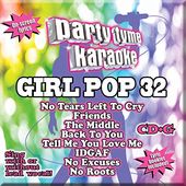 Party Tyme Karaoke: Girl Pop, Volume 32