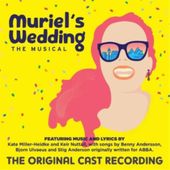 Muriel's Wedding: The Musical [The Original Cast