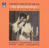 Golden Voices of Israel: The High Holidays