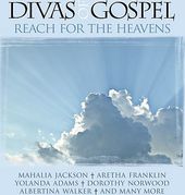 Divas of Gospel: Reach For the Heavens