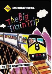 The Big Train Trip