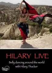 Hilary Live: Belly dancing around the world with