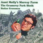 Aunt Molly's Murray Farm / The Gramercy Park Sheik