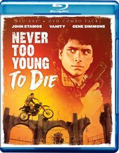 Never Too Young to Die (Blu-ray + DVD)
