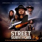 Street Survivors [Original Motion Picture