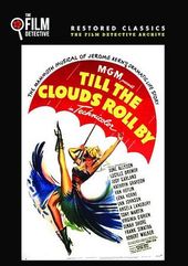 Till the Clouds Roll By (The Film Detective