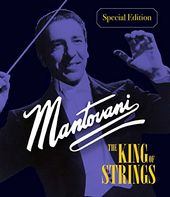 Mantovani - The King of Strings (Special Edition)