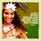 Authentic Afro-Brazilian Music & Rhythms