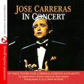 Jose Carreras: In Concert [Remastered] (Live)