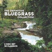 The Definitive Bluegrass Collection (2-CD)