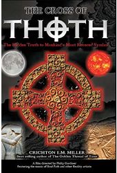 The Cross of Thoth by Chrichton E.M. Miller