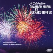 Celebration: Chamber Music By Bernard Hoffer