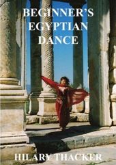 Hilary Thacker: Beginner's Egyptian Dance