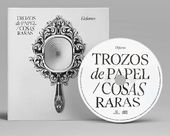 Trozos De Papel / Cosas Raras (Spa)
