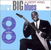 More Big Blues of Albert King