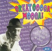 Great Googa Mooga [Ace]