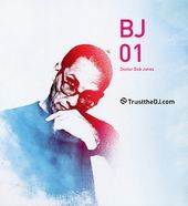Trust the DJ: BJ01