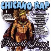 Chicano Rap Smooth James, Vol. 2 [PA]
