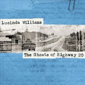 The Ghosts of Highway 20 (2-CD)
