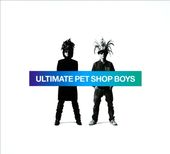 Ultimate Pet Shop Boys [Digipak]