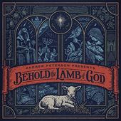 Behold the Lamb of God [Deluxe Edition] (CD + DVD)