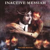 Inactive Messiah (2-CD)