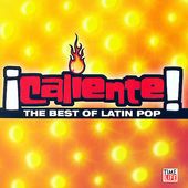 Caliente: The Best of Latin Pop