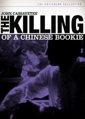 The Killing of a Chinese Bookie (Criterion