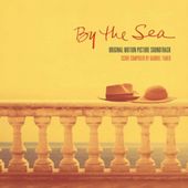 By the Sea [Original Motion Picture Soundtrack]