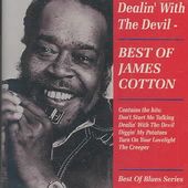Dealin' With the Devil: Best of James Cotton