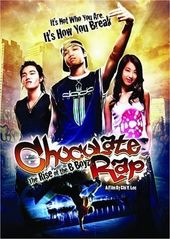 Chocolate Rap: Rise of the B Boys