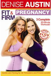 Denise Austin - Fit and Firm Pregnancy