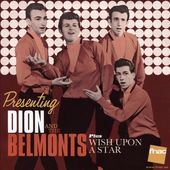 Presenting Dion & The Belmonts / Wish Upon a Star