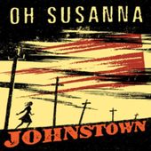Johnstown [20th Anniversary Edition]