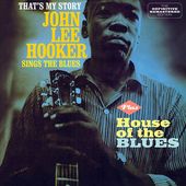 That's My Story / House of the Blues