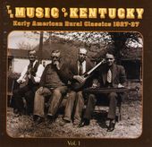 The Music of Kentucky: Early American Rural