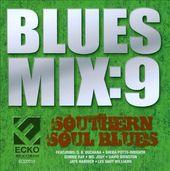 Blues Mix, Vol 9: Southern Soul Blues