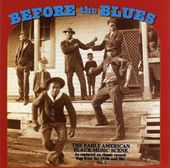 Before the Blues, Volume 3: The Early American